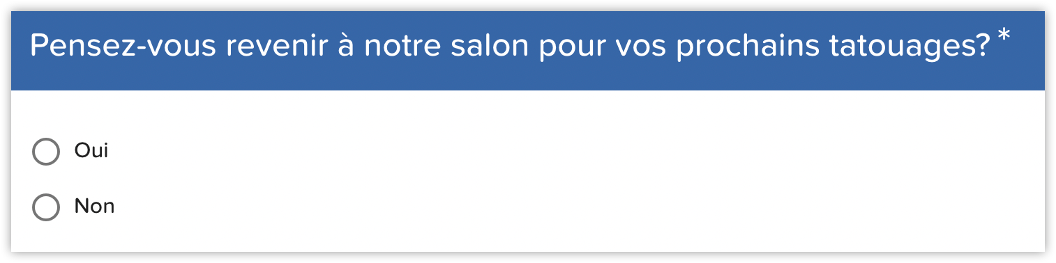 Questionnaire satisfaction client question fermée 